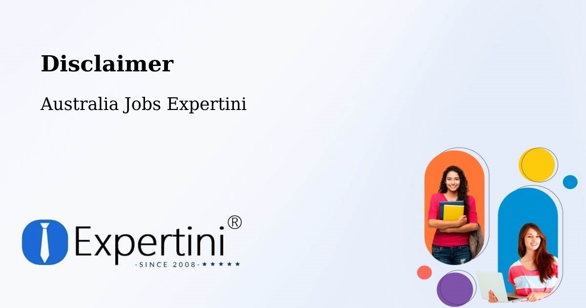 Disclaimer – Nathan - Australia Jobs Expertini