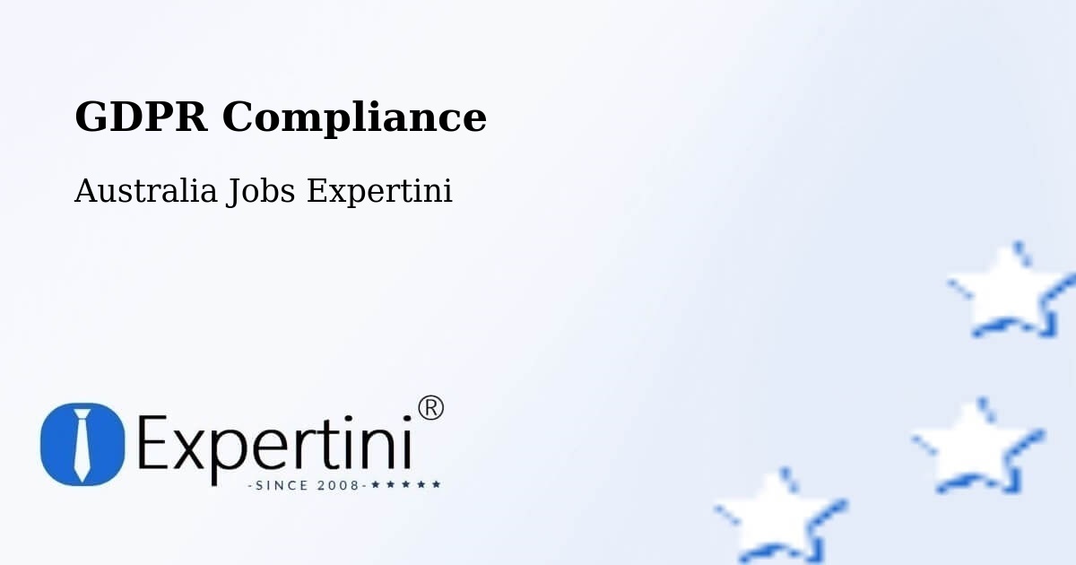 EU GDPR Compliance Statement – Nathan - Australia Jobs Expertini