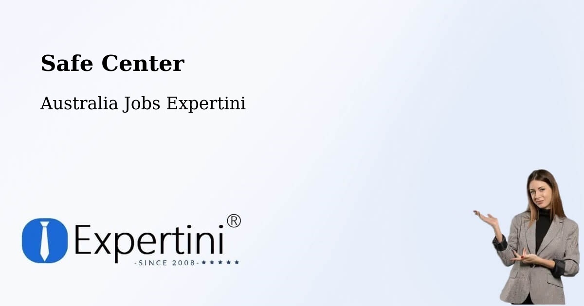 Safety Center – Nathan - Australia Jobs Expertini